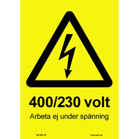 Varningsskylt. Arbeta ej under spänning