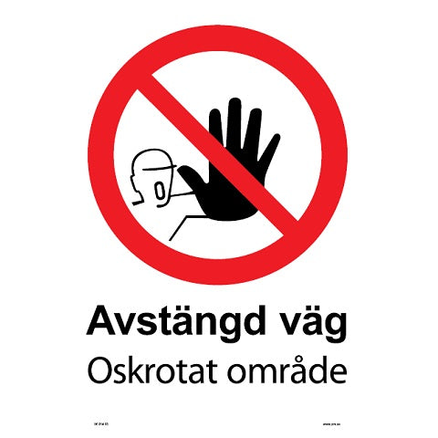 Förbudsskylt. Avstängd väg