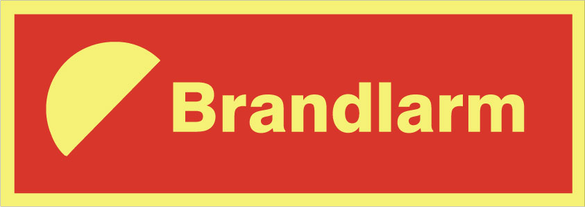 Brandskylt. Brandlarm