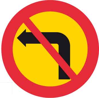 Förbudsskylt, Vänstersväng förbjuden, Ø 600 mm