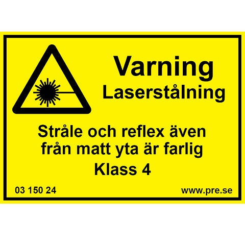 Varningsskylt.- Varning Laserstrålning. Klass 4.