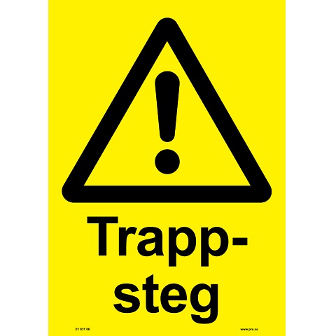 Varningsskylt. Varning! Trappsteg
