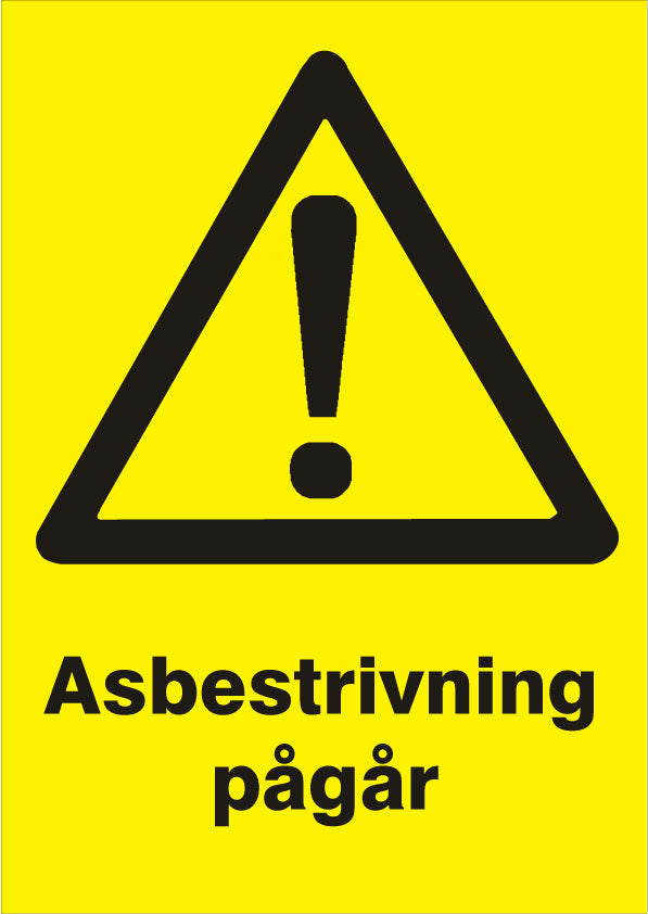 Varningsskylt A4 - "Asbestrivning pågår"